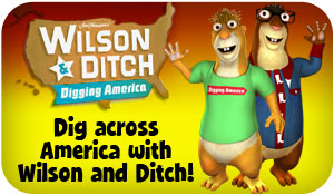 Dig across America with Wilson and Ditch!